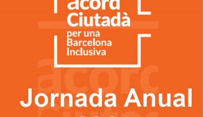 Asistencia a la jornada anual del Acuerdo Ciudadano por una Barcelona Inclusiva