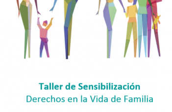 Taller de sensibilización Derechos en la vida de Familia